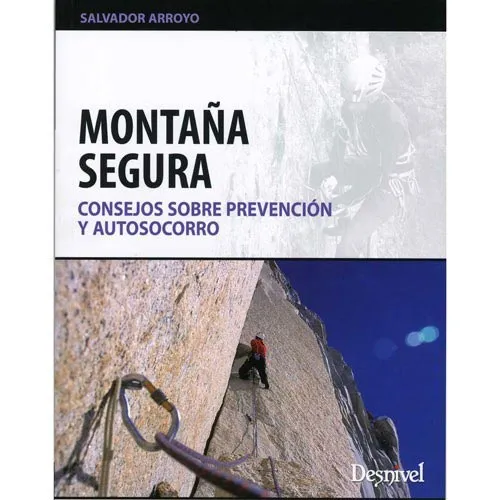 ed. desnivel Montaña Segura. Prevención Autosocorro