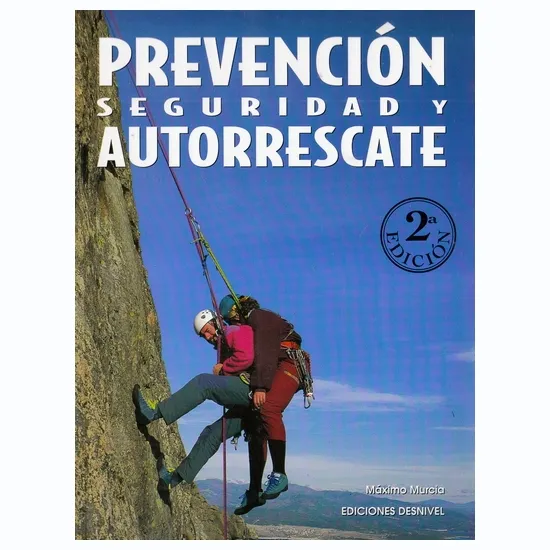 ed. desnivel Prevención, seguridad y autorrescate