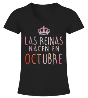 las reinas nacen en octubre Camiseta cuello pico Mujer